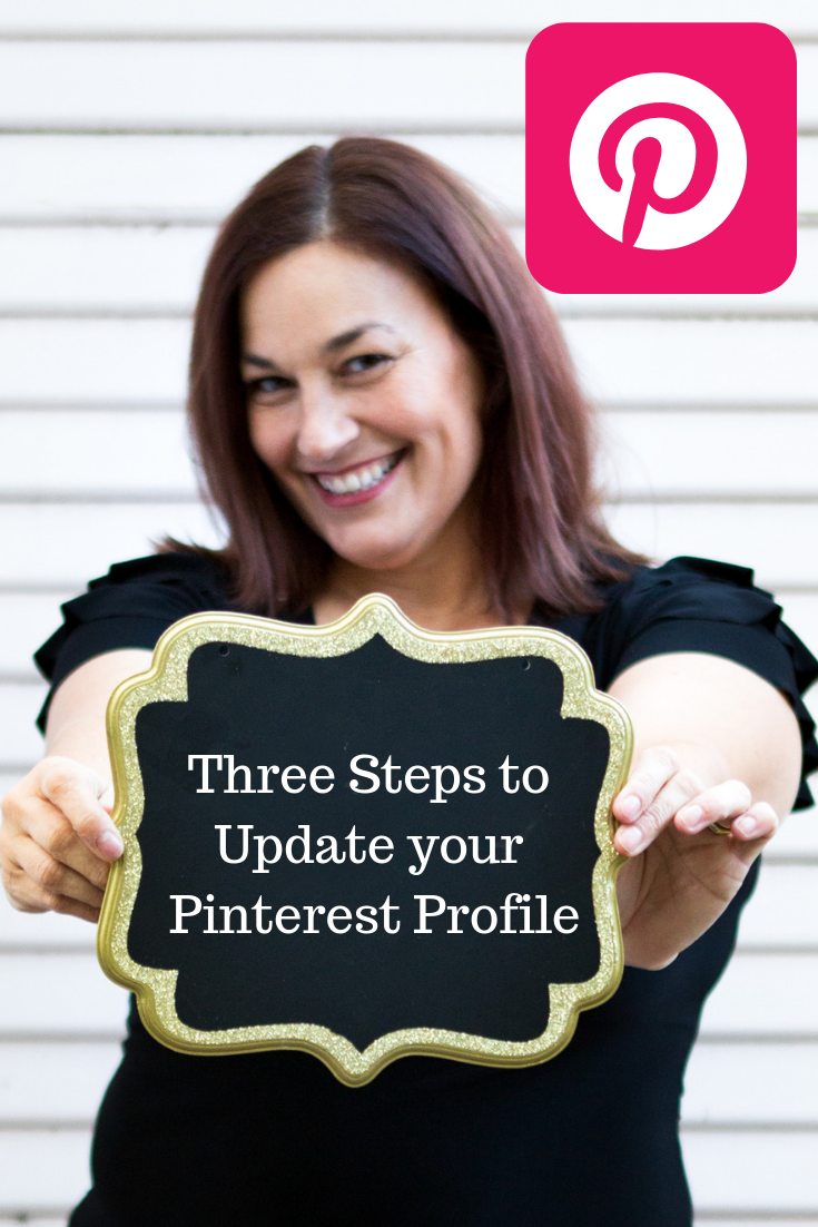 3 Steps to update your Pinterest Profile