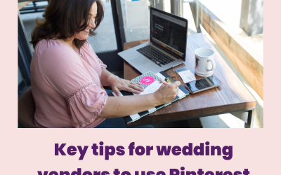 Key tips for wedding vendors to use Pinterest