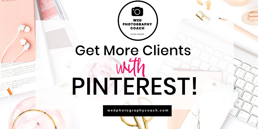 Get More Clients with Pinterest