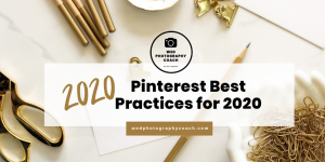 Pinterest Best Practices 2020