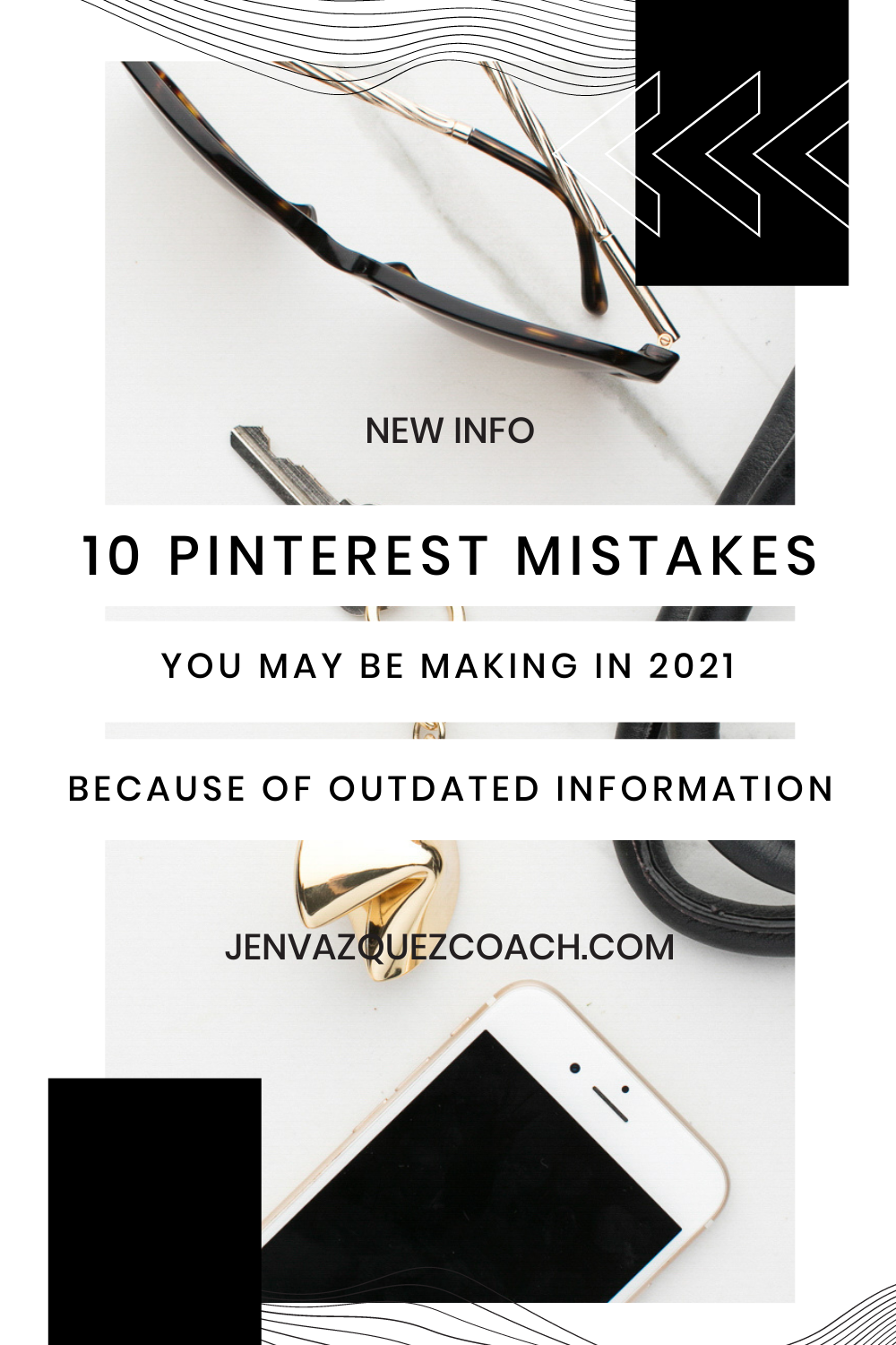10 Pinterest mistakes you may be making in 2021 because of outdated information