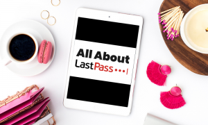 All About LastPass