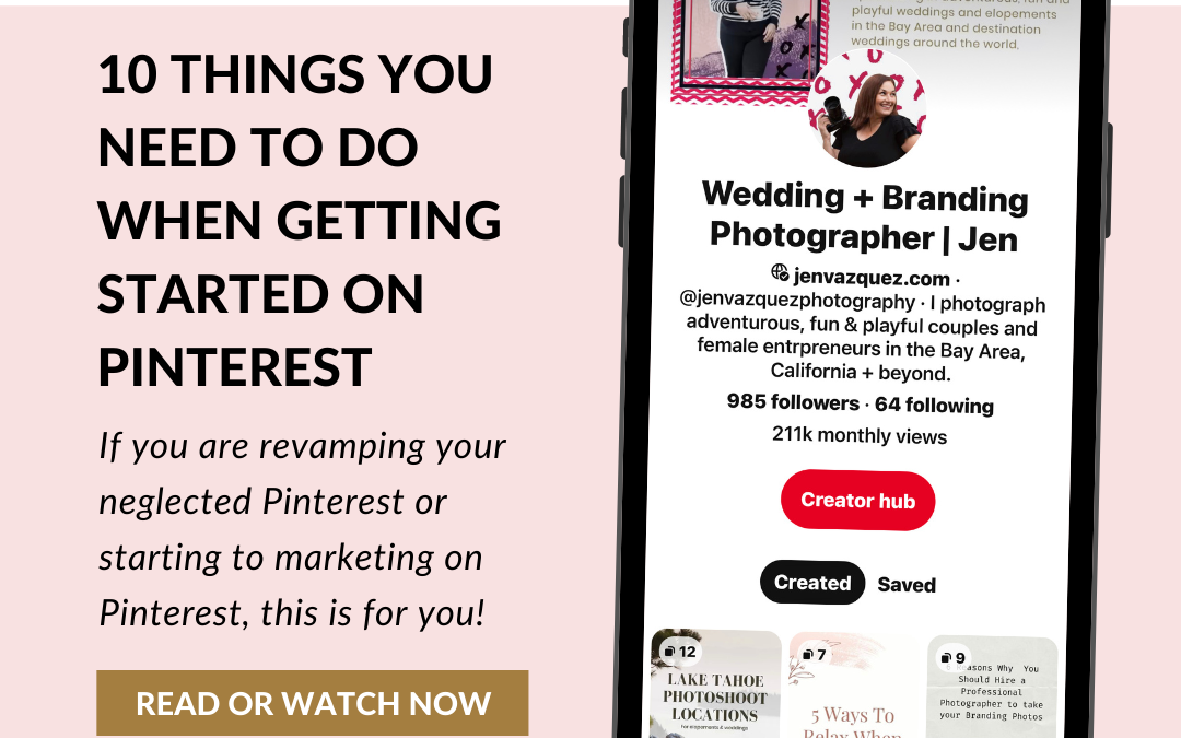 10 Things You Need to Do When Getting Started on Pinterest