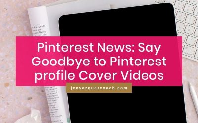 Pinterest News: Say Goodbye to Pinterest profile Cover Videos