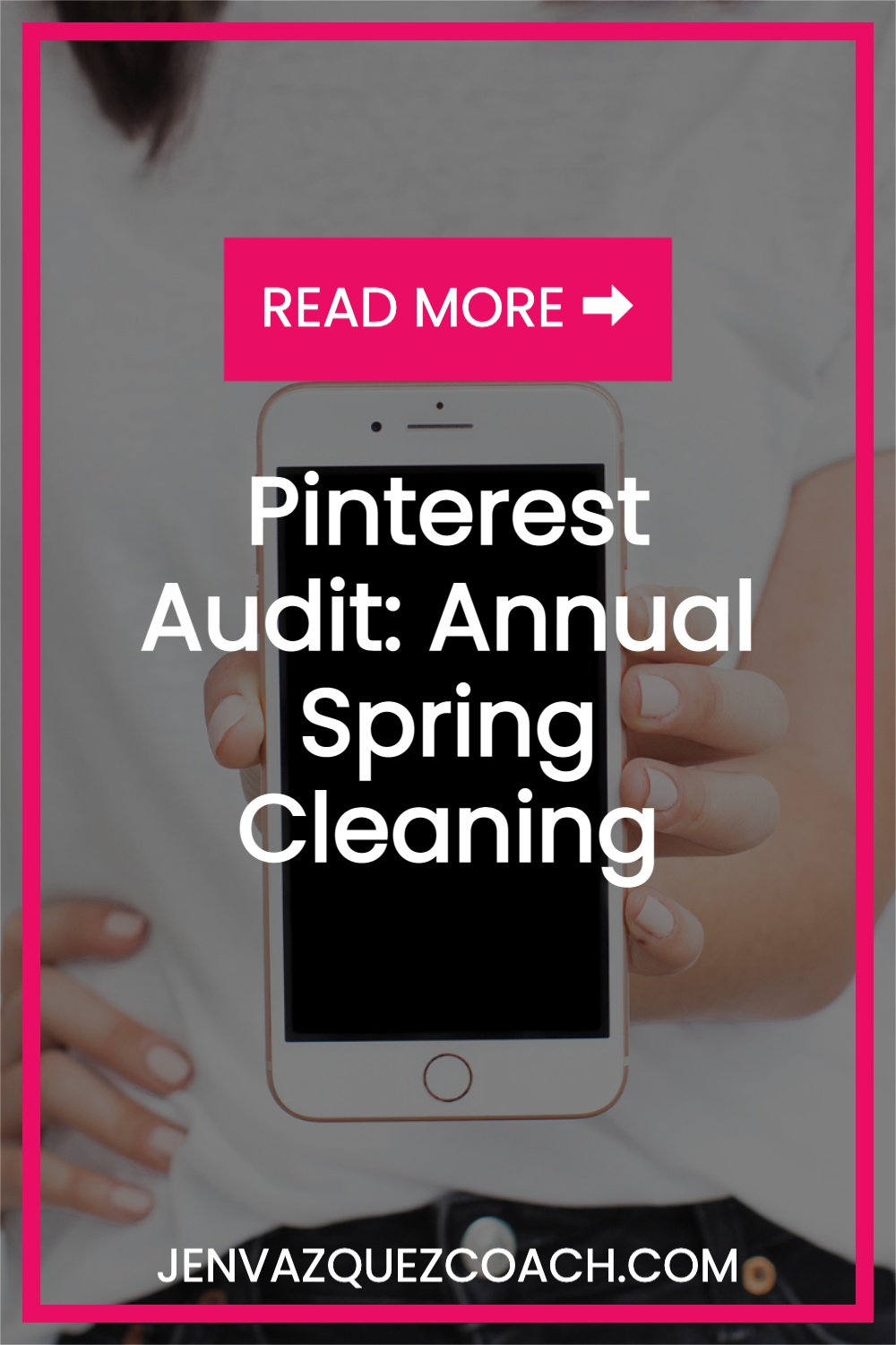 Pinterest Audit: Spring Cleaning Time by Jen Vazquez Pinterest Marketing Strategist