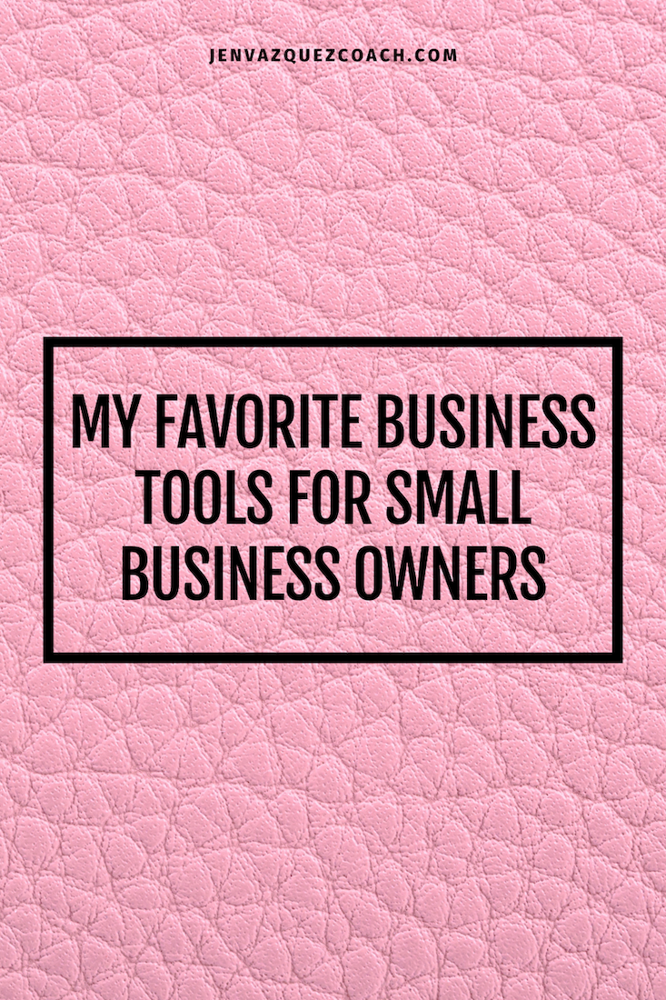 My Favorite Business Tools for Small Business Owners