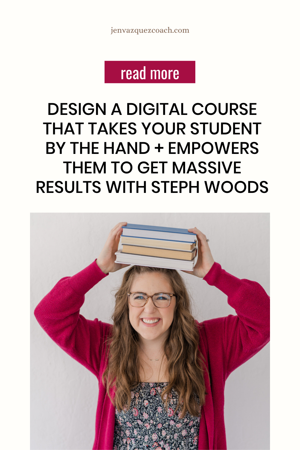 Design a digital course that takes your student by the hand + empowers them to get massive results