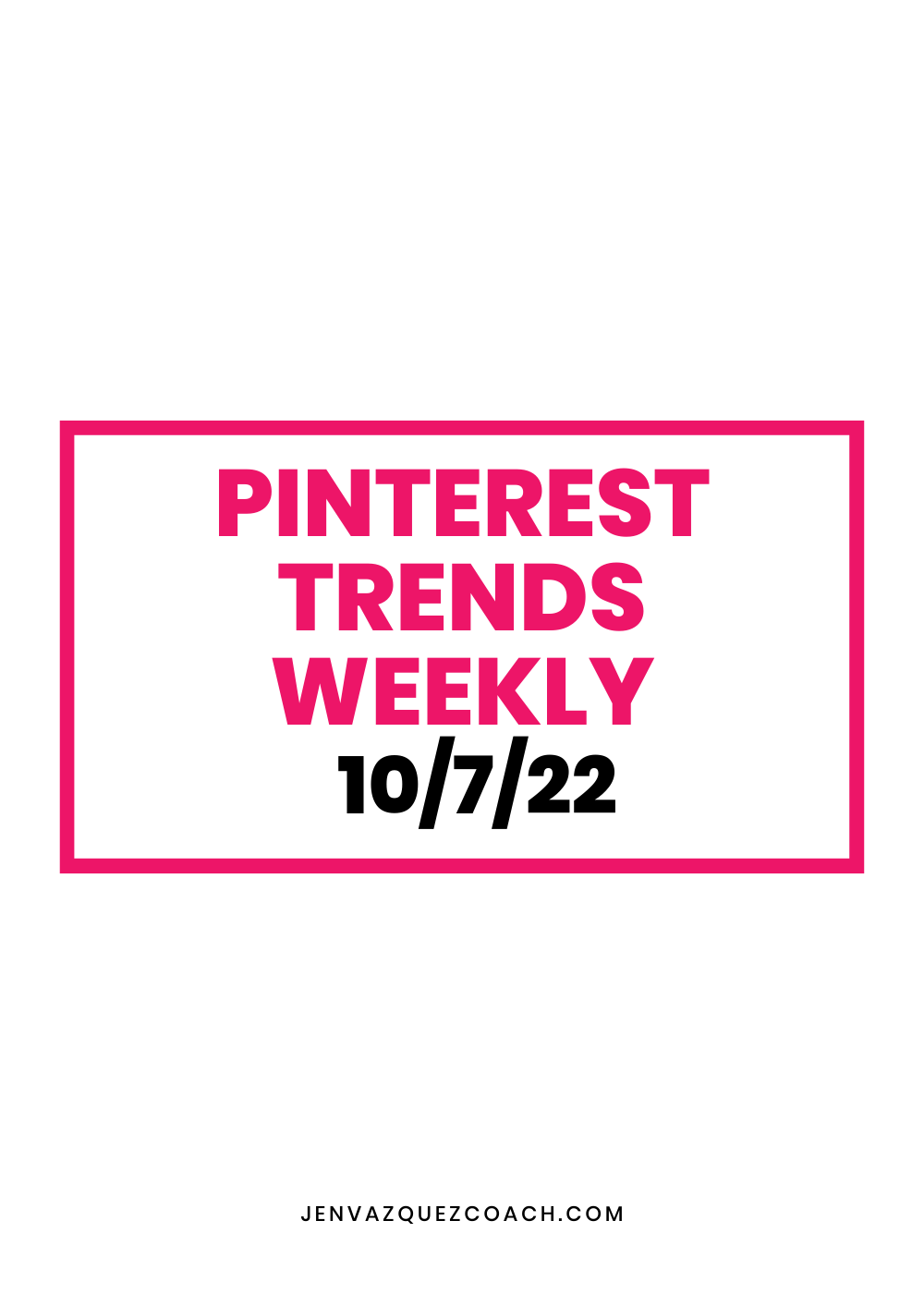 Pinterest Trends on What People Are Searching For On Pinterest this week 