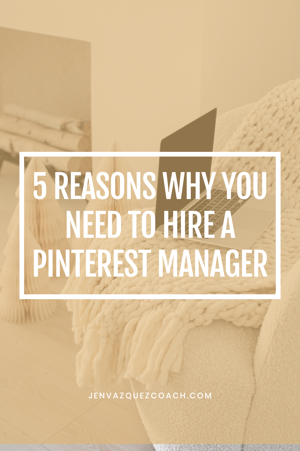 5 Reasons Why You Need To Hire A Pinterest Manager by Jen Vazquez Media Pinterest Marketing Management  by Jen Vazquez Media