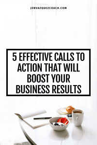 5 Effective Calls to Action That Will Boost Your Business Results