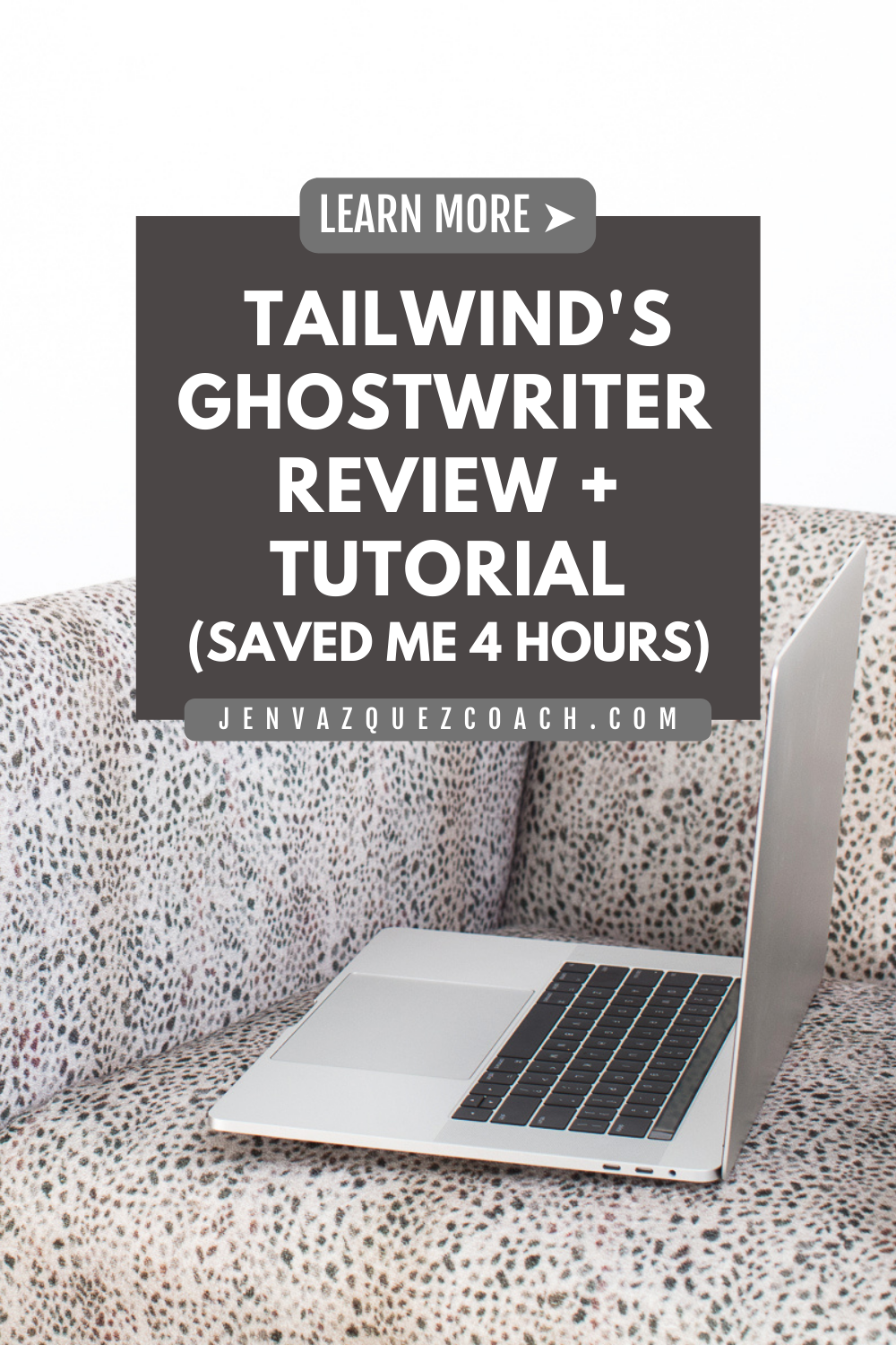 Tailwind's Ghostwriter  Review and Tutorial (Saved me 4 Hours)