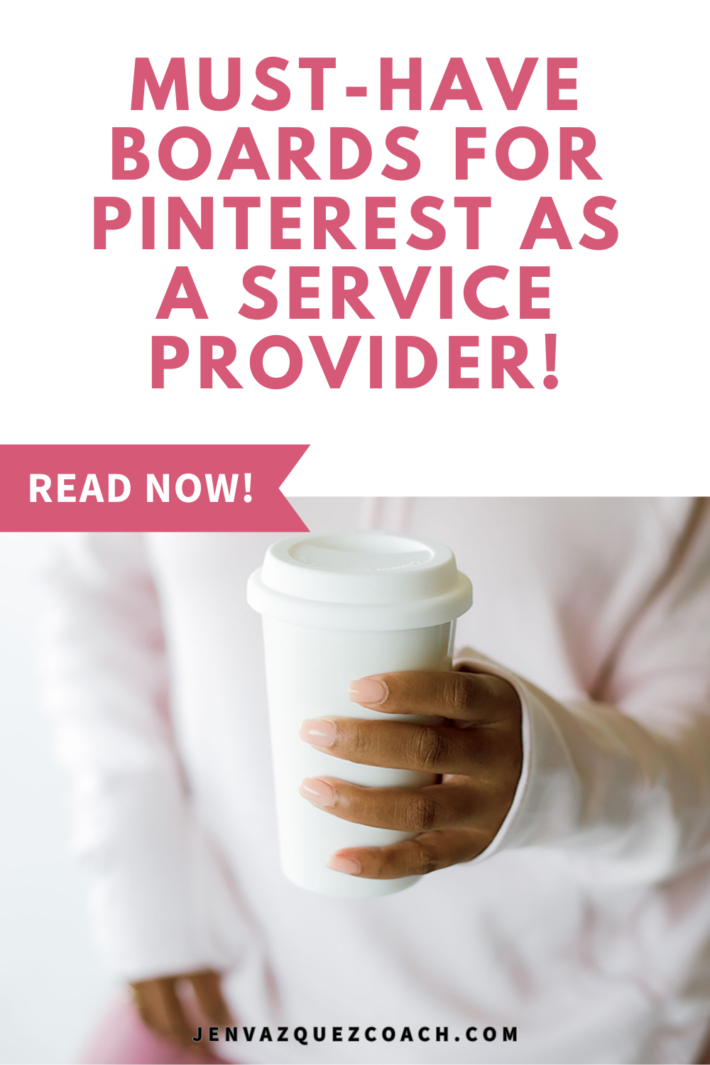 Must-Have Boards for Pinterest as a Service Provider! Pins for blog by Jen Vazquez Media Pinterest Manager and Pinterest Marketing Strategist