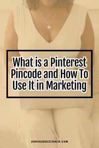 What is a Pinterest Pincode and How To Use It in Marketing