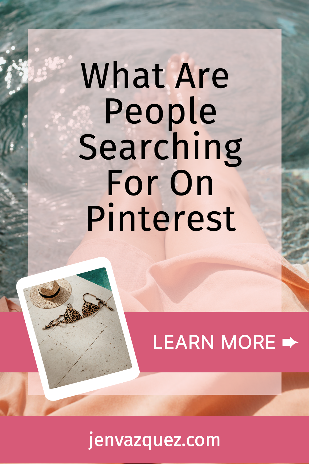 What Are People Searching For On Pinterest by Jen Vazquez Media