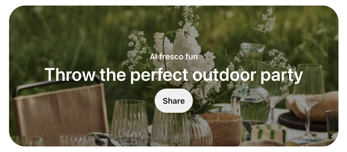 Images showing Pinterest's Featured Board saying, "Throw the Perfect Outdoor Party"