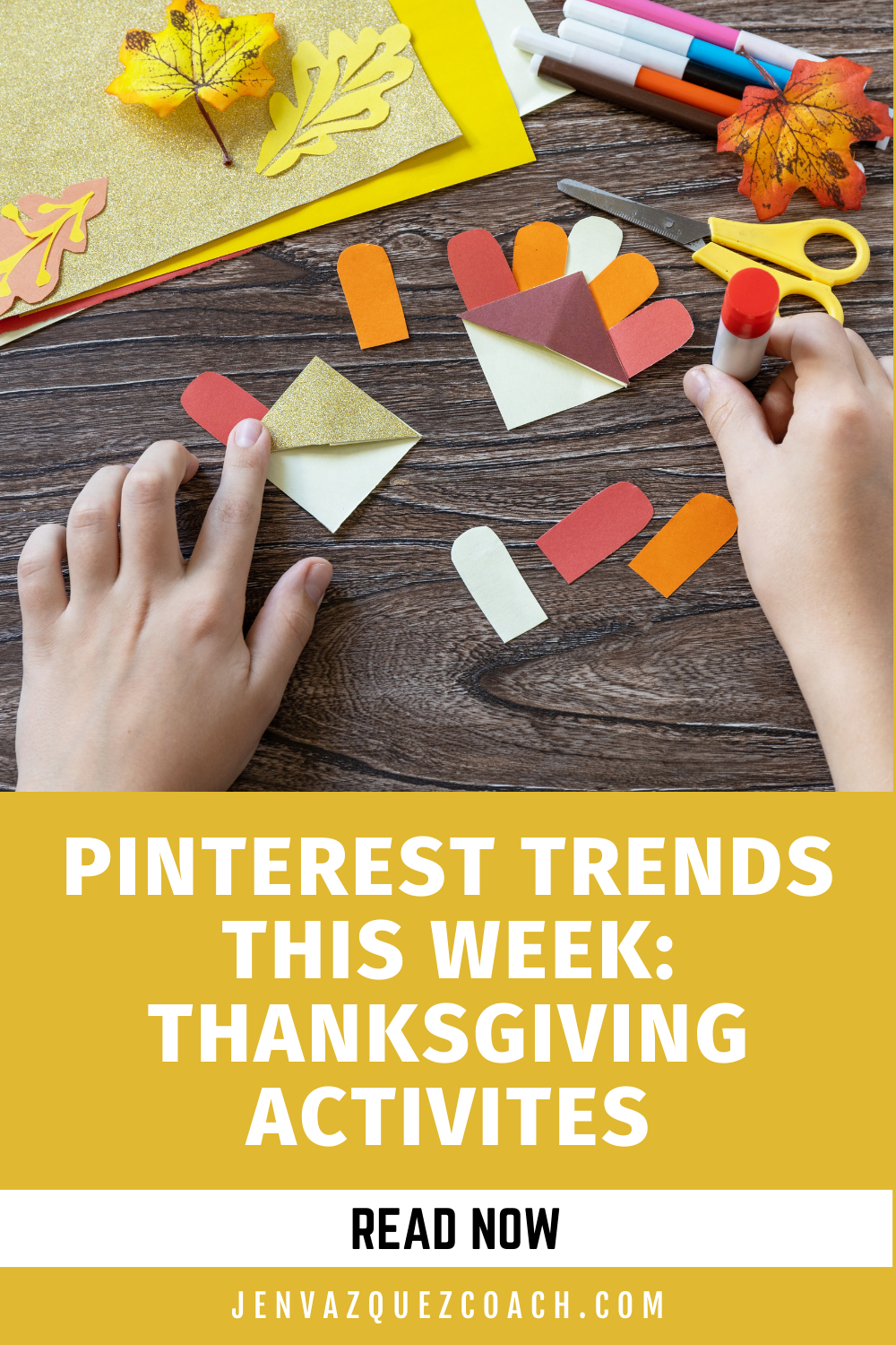 Pinterest Trends This Week: HOSTING THANKSGIVING by Jen Vazquez Media