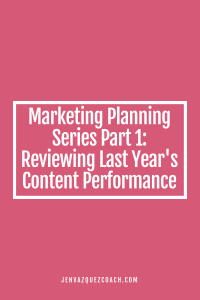 Content Marketing Planning Series Part 1: Reviewing Last Year’s Content Performance on Google Search Console