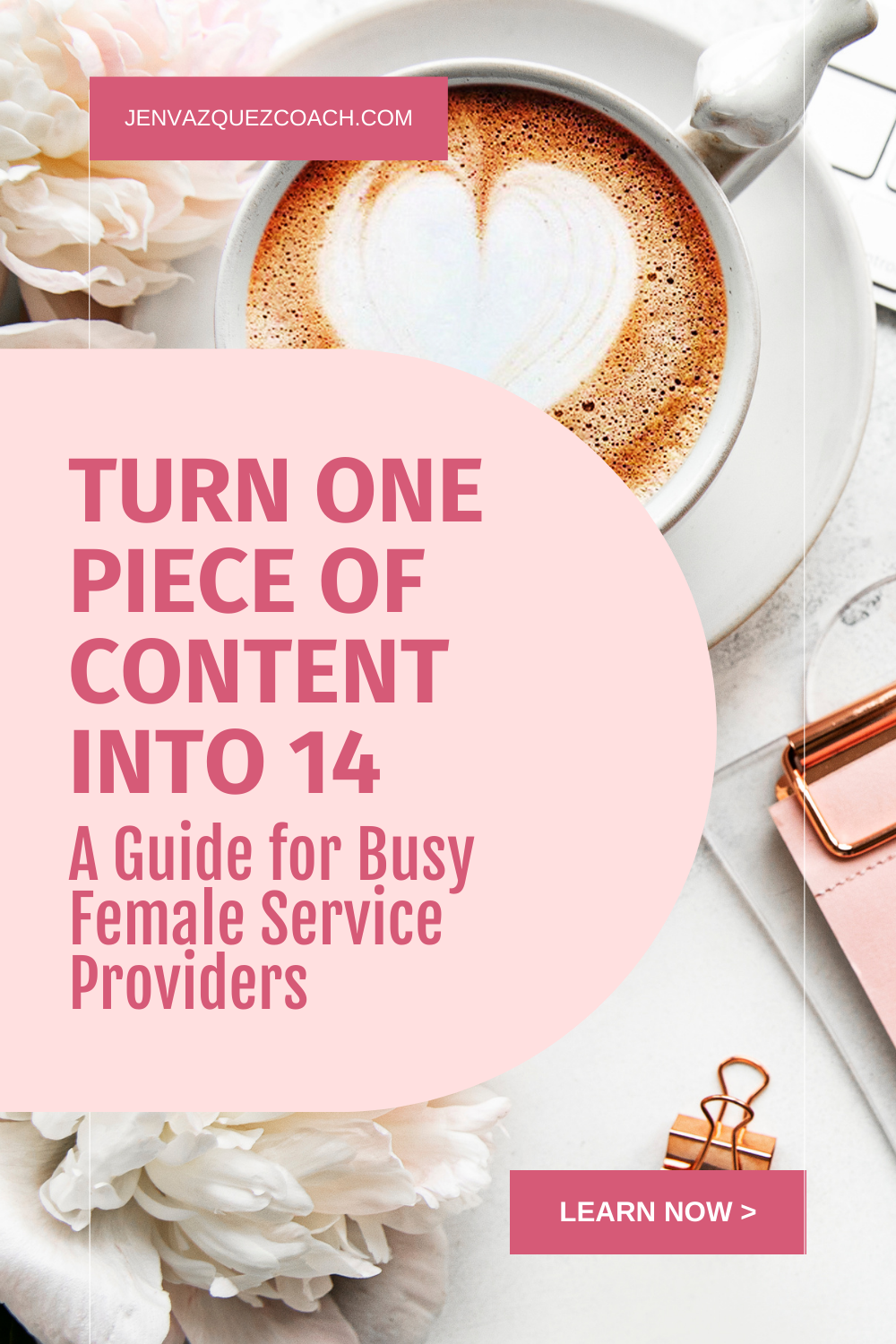 pinterest pin with the text: Turn One Piece of Content into 14: A Guide for Busy Female Service Providers by Jen Vazquez Media