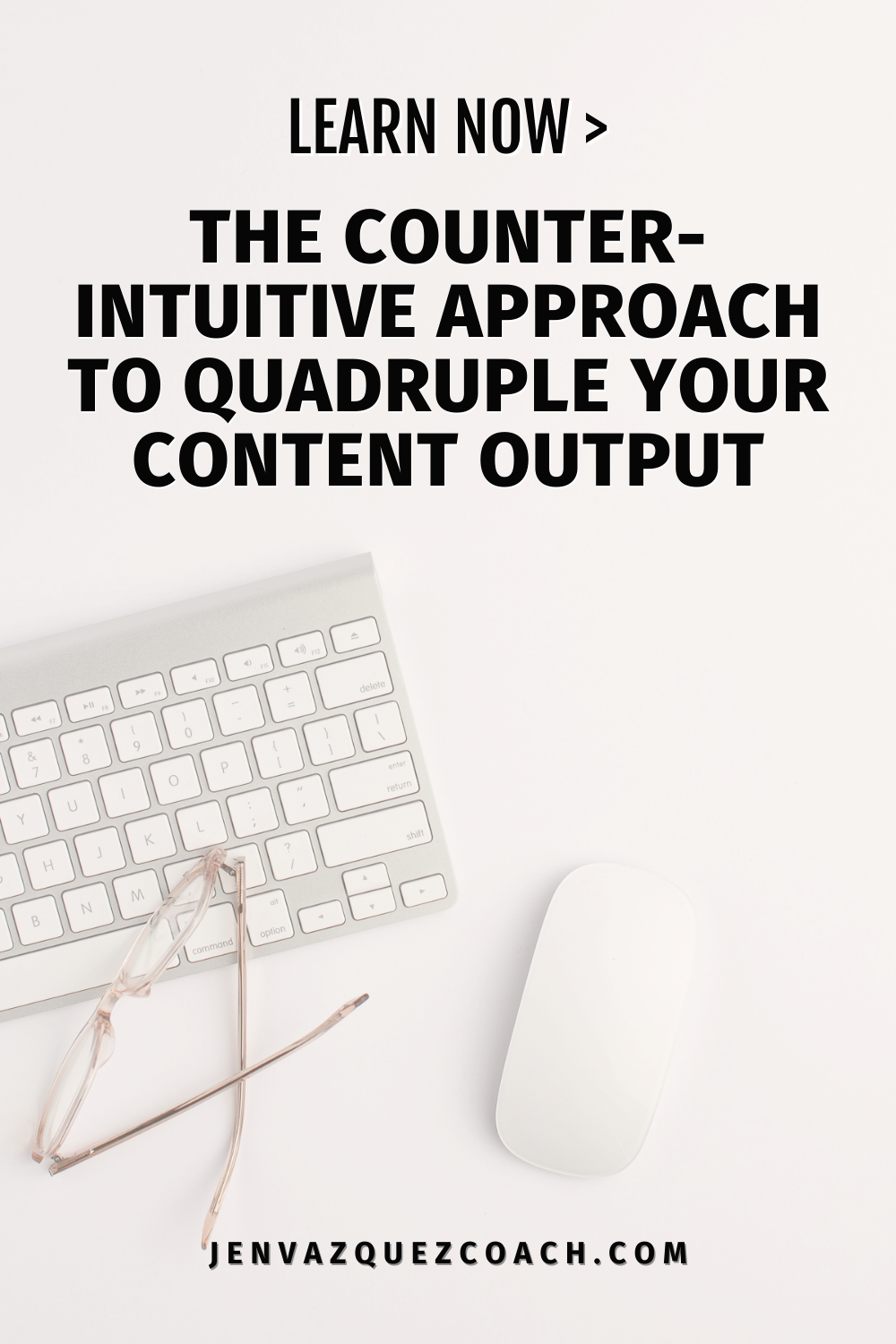 The Counter-Intuitive Approach to Quadruple Your Content Output by Jen Vazquez Media