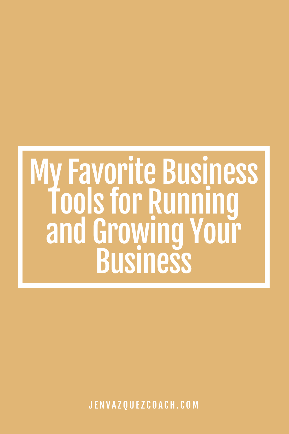 My Favorite Business Tools for Running and Growing Your BusinessMy Favorite Business Tools for Running and Growing Your Business 