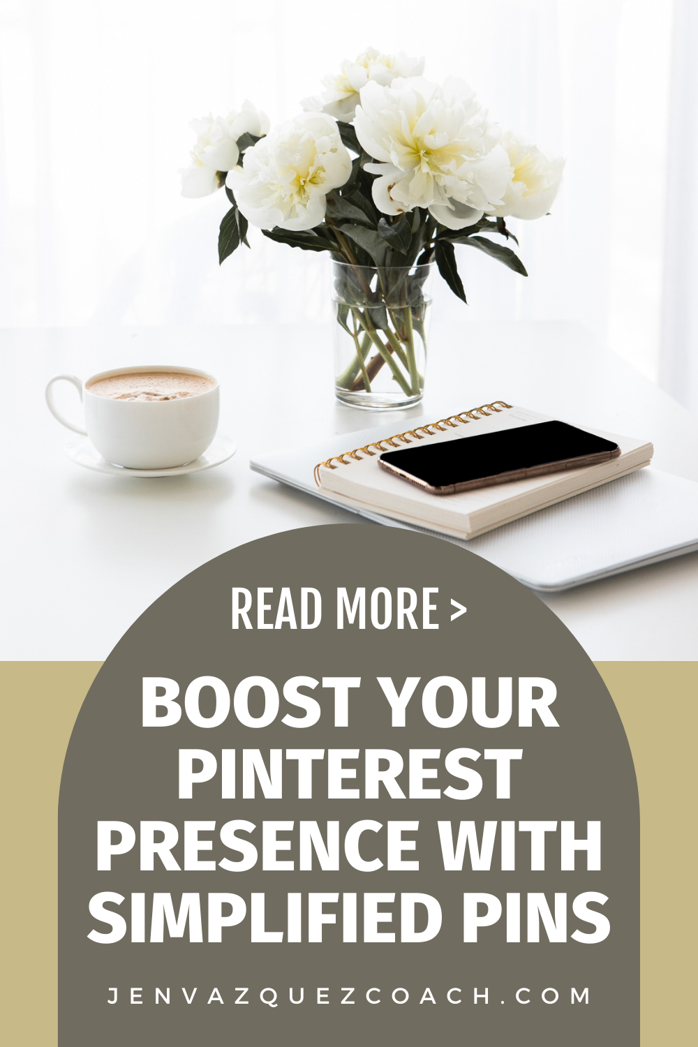 flowers, cell phone, notepad and coffee with text saying Hey Pinners! Remember That Big Pinterest Update? Tailwind's Got Your Back by Jen Vazquez Media