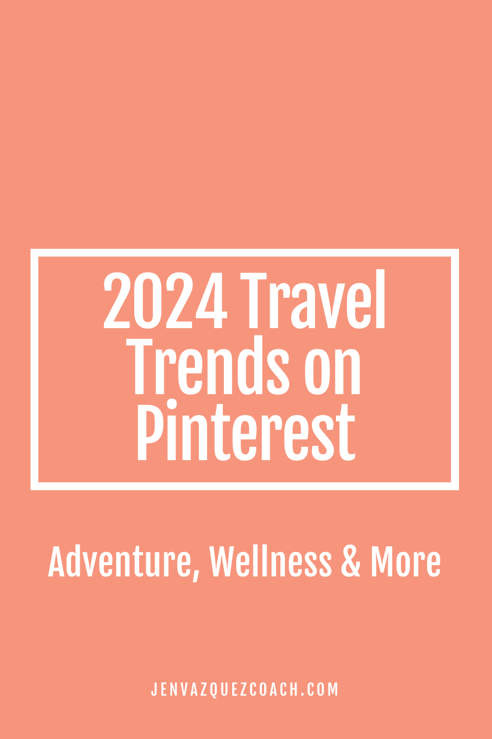 orange background and text 2024 Travel Trends on Pinterest Adventure, Wellness & More 
