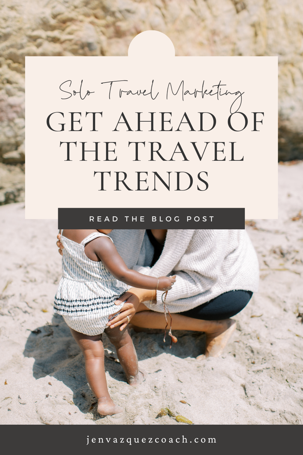 image of a mom and child on the beach and text 2024 Travel Trends on Pinterest Adventure, Wellness & More