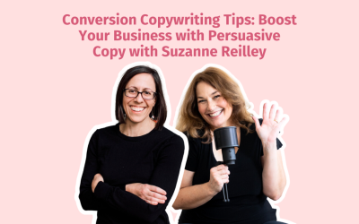 Conversion Copywriting Tips: Boost Your Business with Persuasive Copy with Suzanne Reilley