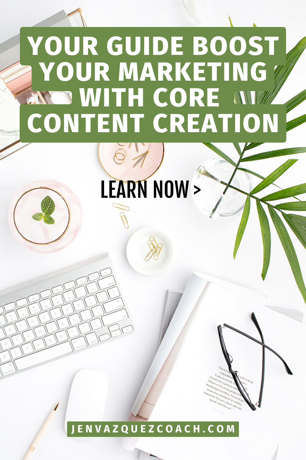 white table with greenery, keyboard, glasses, drink and magazine and words: Finding Focus: A Simple Strategy to Build a Consistent Marketing Plan by Jen Vazquez Media 