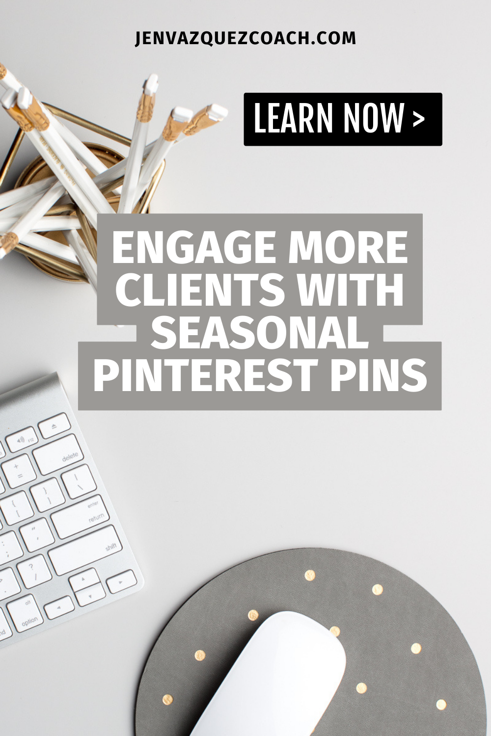 Engage More Clients with Seasonal Pinterest Pins by Jen Vazquez Media