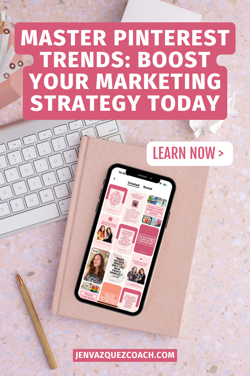 Master Pinterest Trends_ Boost Your Marketing Strategy Today by Jen Vazquez Media