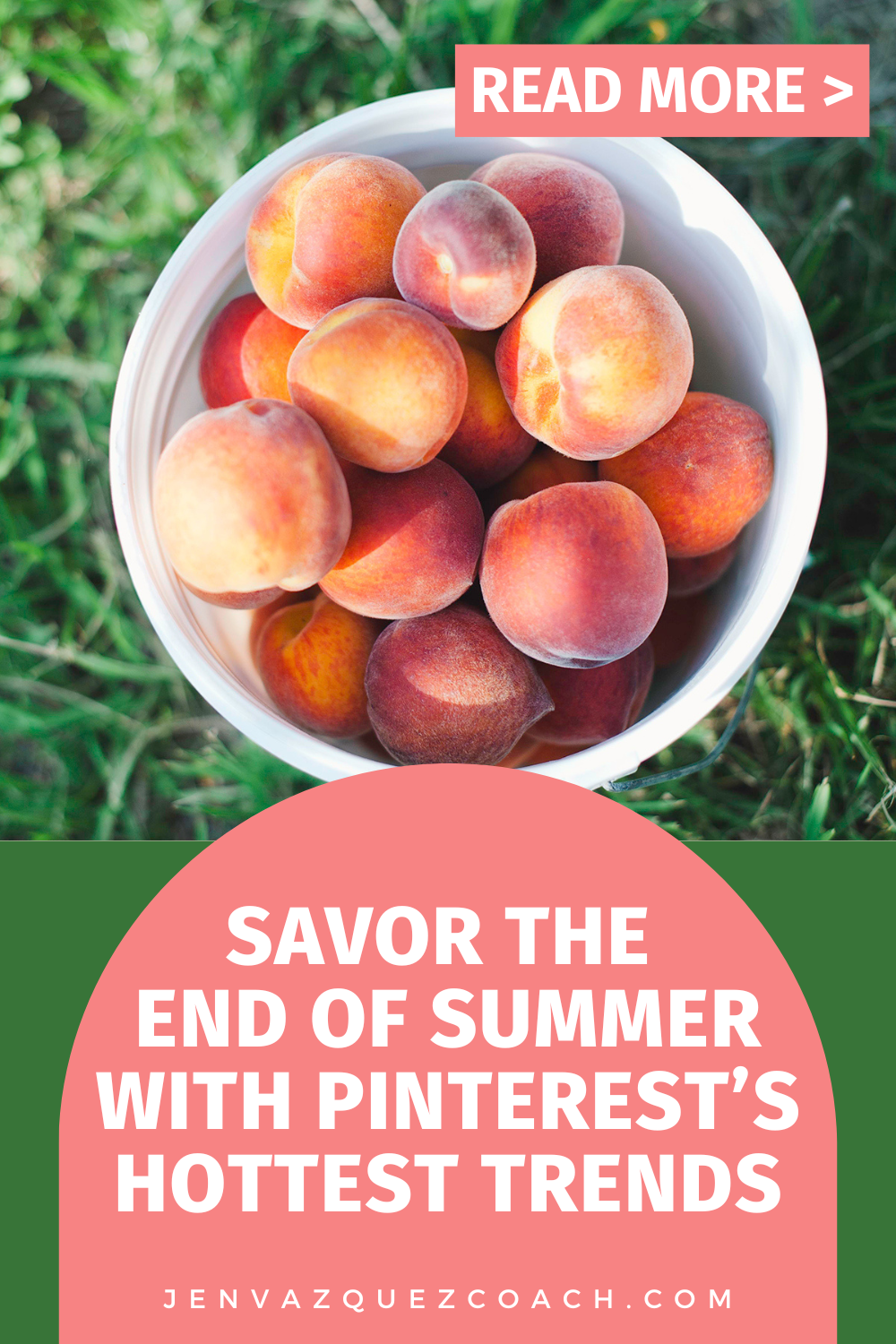 Savor the End of Summer with Pinterest’s Hottest Trends by Jen Vazquez Media Pinterest Manager and Educator