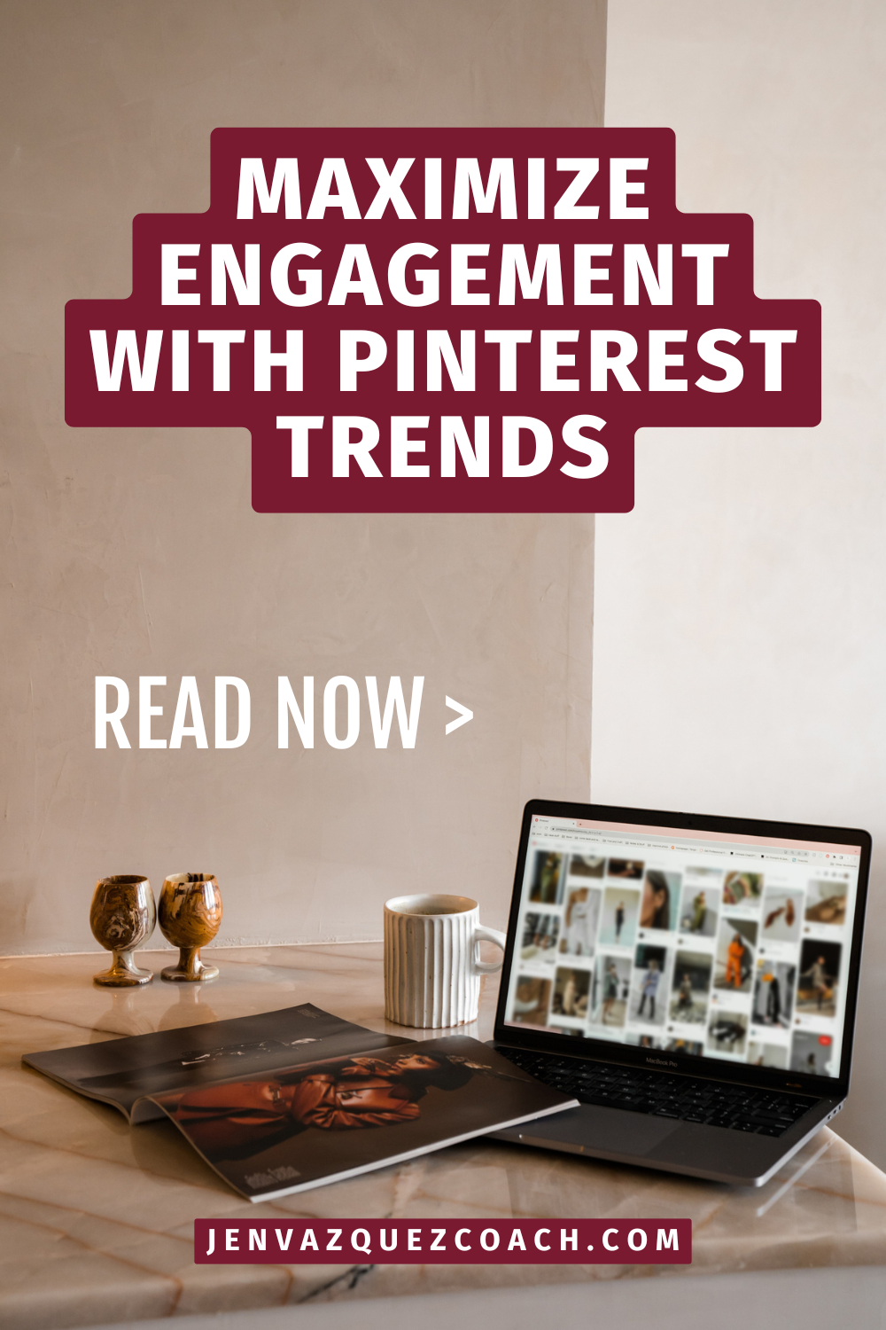 Maximize Engagement with Pinterest Trends by Jen Vazquez Media