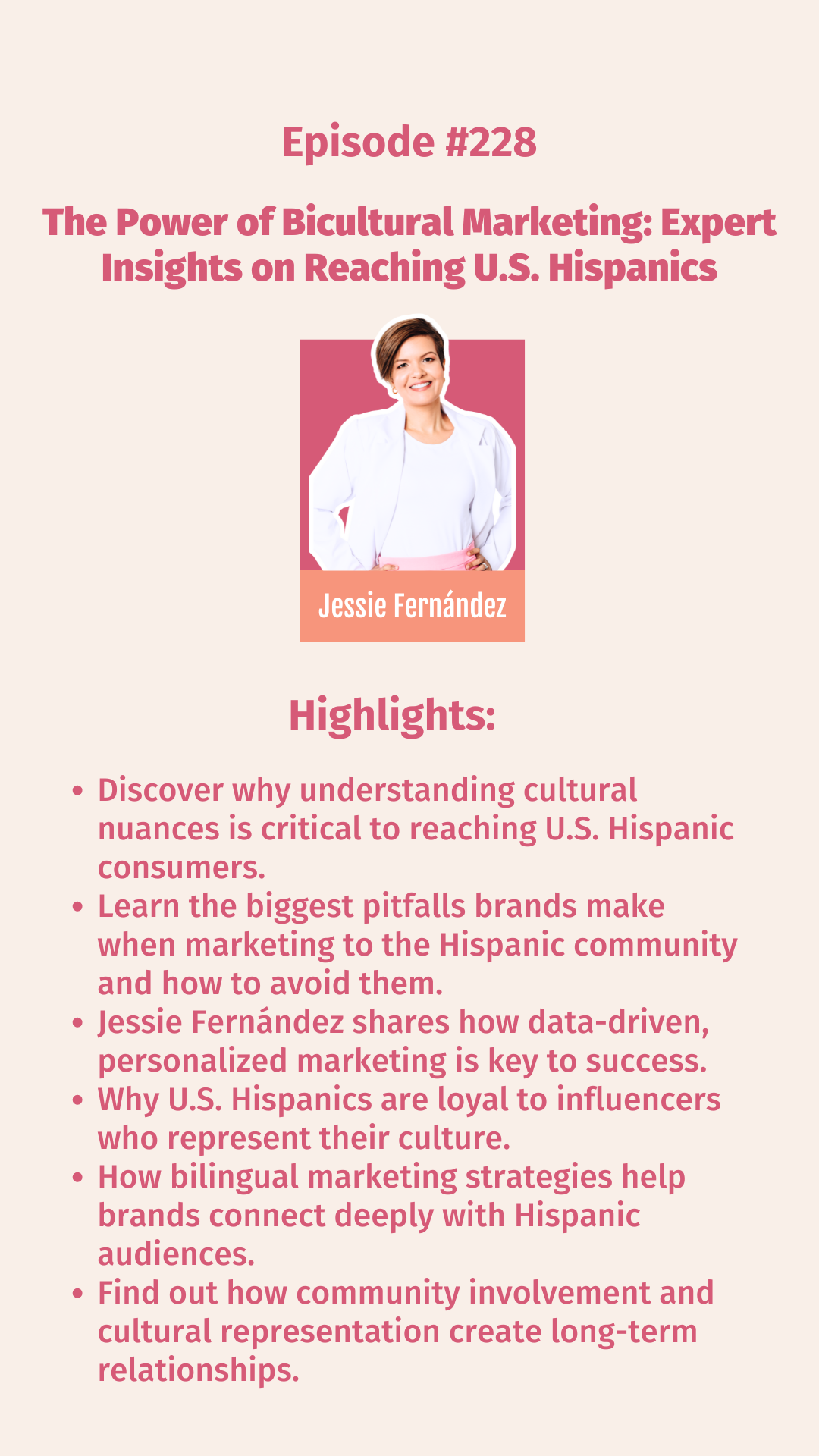 2 The Power of Bicultural Marketing: Expert Insights on Reaching U.S. Hispanics with Jessie Fernández 3 Marketing Strategy Academy Podcast with host Jen Vazquez Media