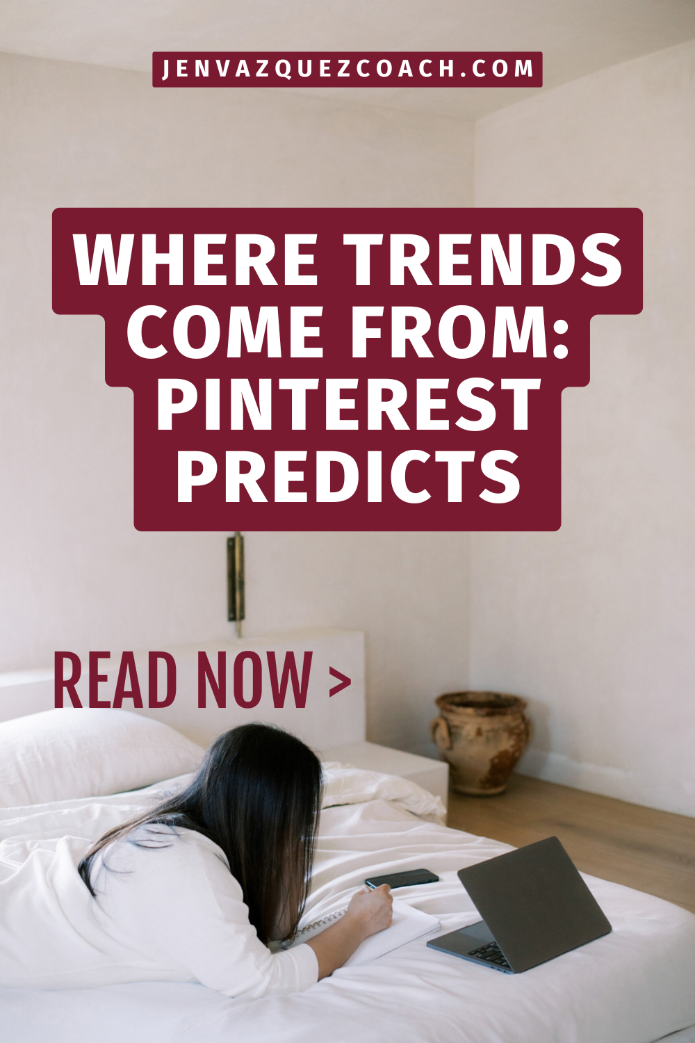 Where Trends Come From_ Pinterest Predicts by Jen Vazquez Media Pinterest Manager