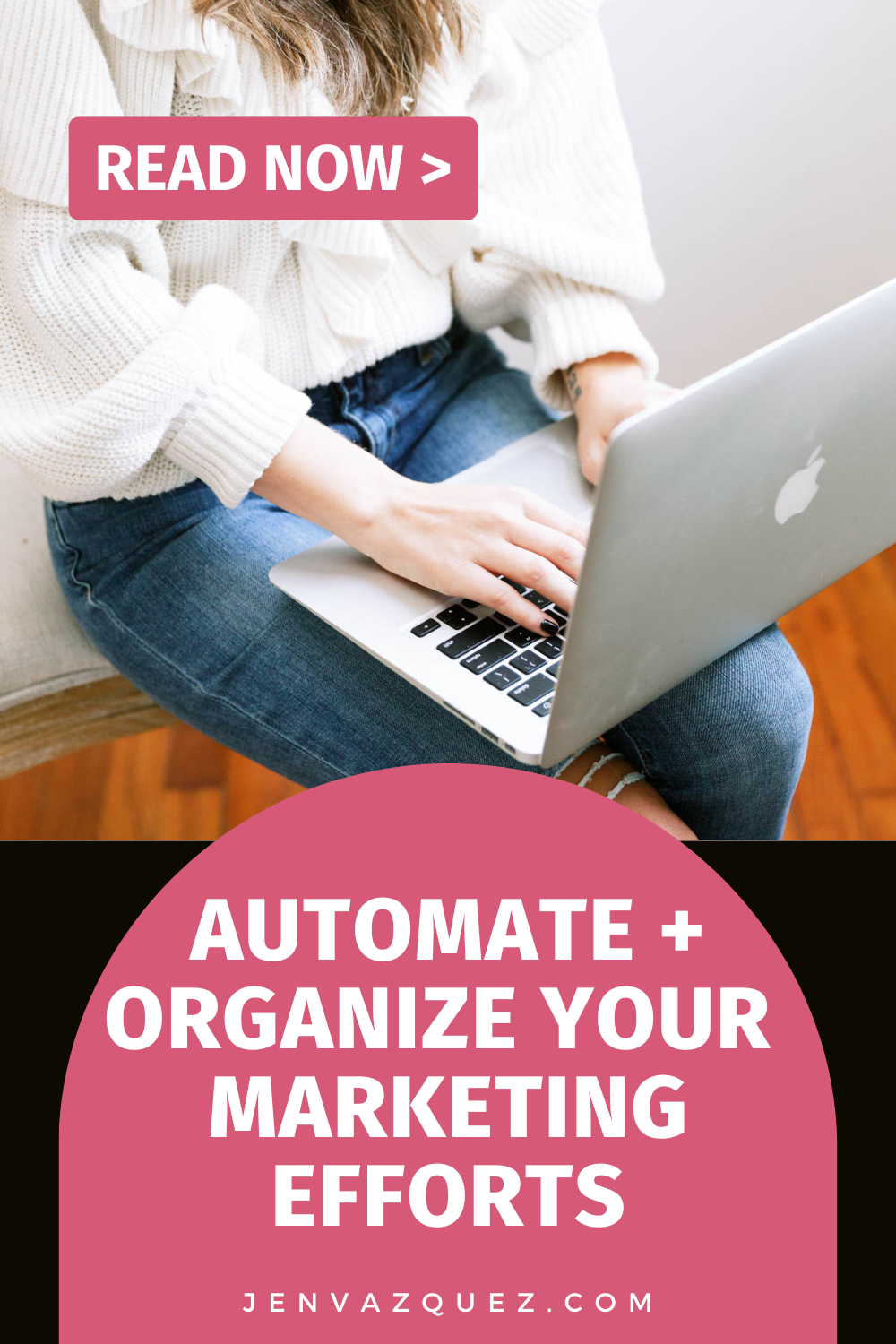 Automate and Organize Your Marketing Efforts by Jen Vazquez Media - Learn How by tapping the pin!