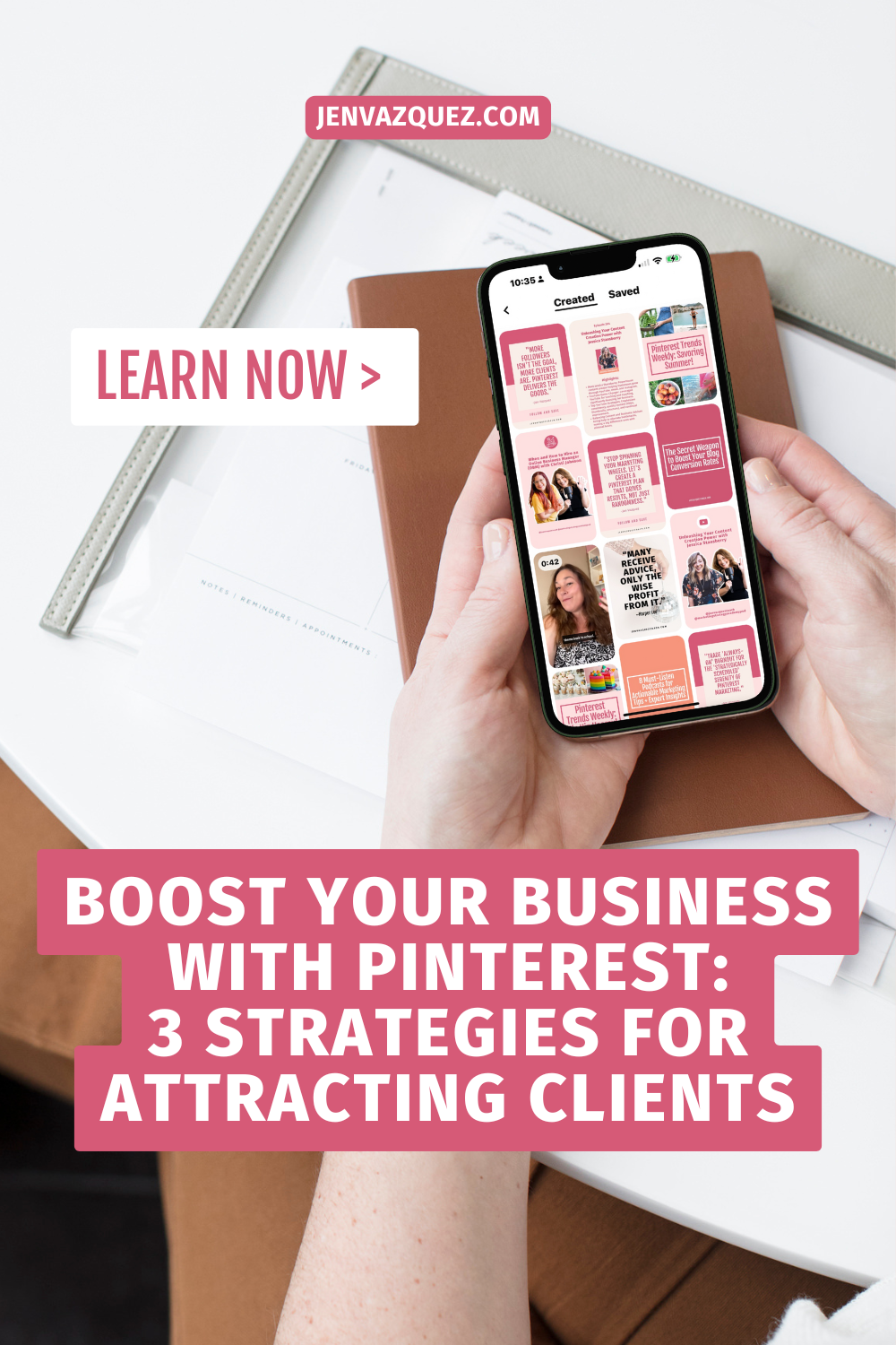 photo of a women holding a black cell phone on a desk in her hands scrolling on Pinterest with the words: Boost Your Business with Pinterest_ 3 Strategies for Attracting Clients by Jen Vazquez Media