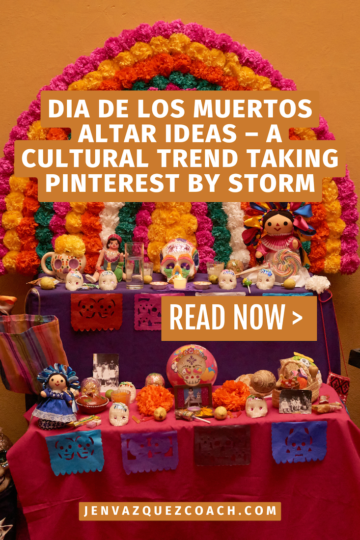 Dia de los Muertos Altar Ideas – A Cultural Trend Taking Pinterest by Storm by Jen Vazquez Media Pinterest Manager and Educator