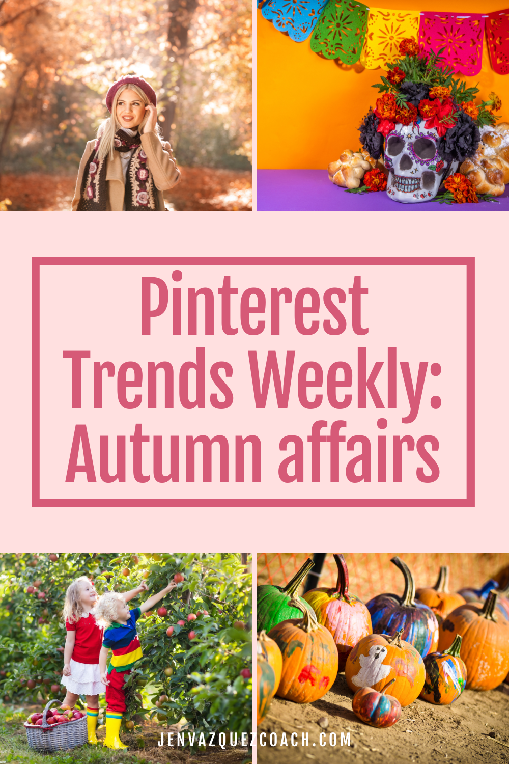 Pinterest Trends Weekly_ Autumn affairs by Jen Vazquez Media Pinterest Manager and Educator