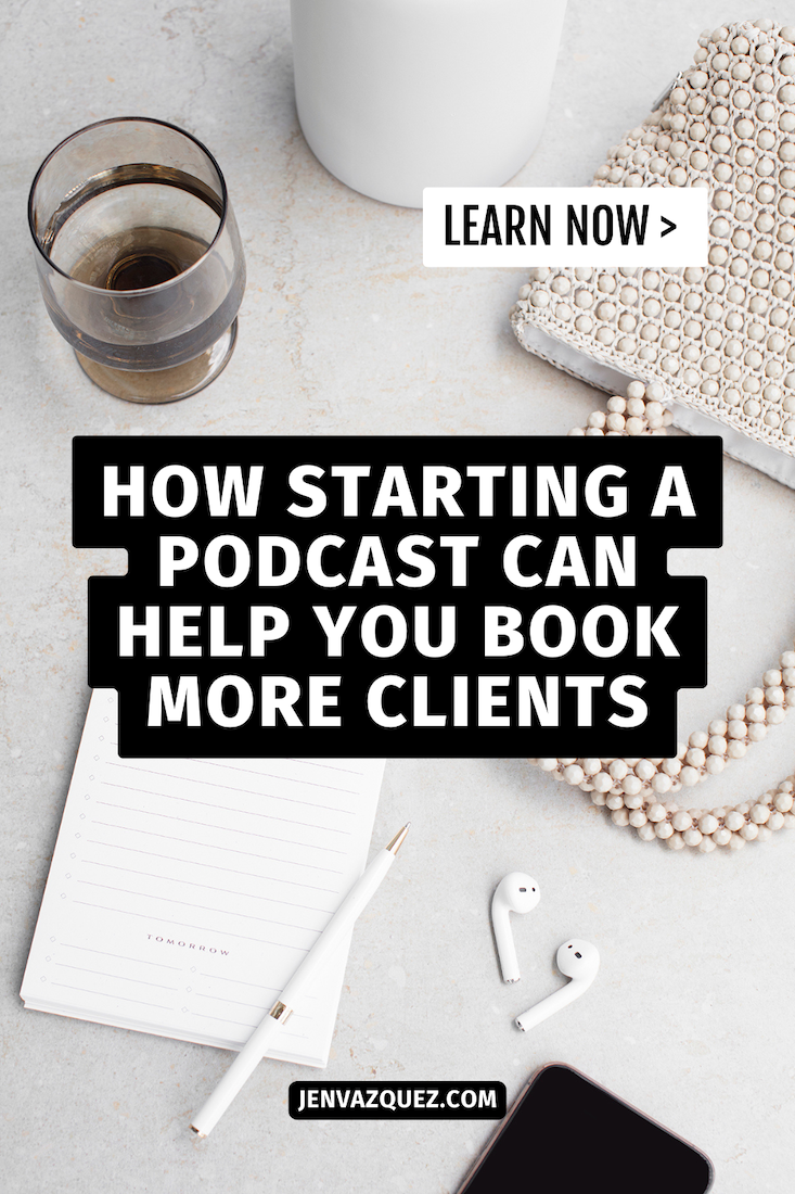 How Starting a Podcast Can Help You Book More Clients