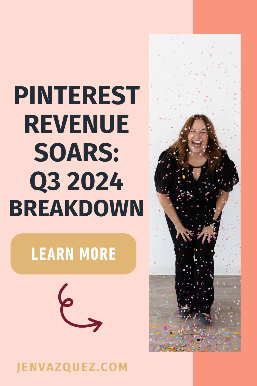 Pinterest pin with words: Pinterest Revenue Soars_ Q3 2024 Breakdown and image of a women in black after throwing confetti