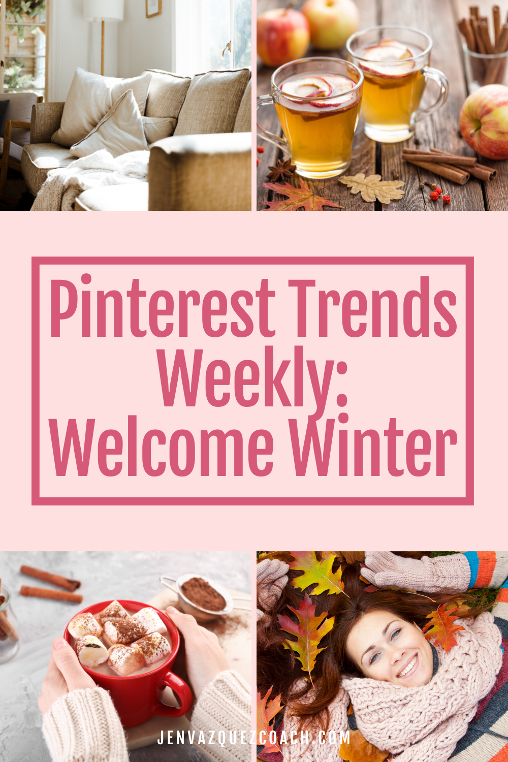 Using Pinterest Trends to Plan Your Winter Campaigns by Jen Vazquez Media