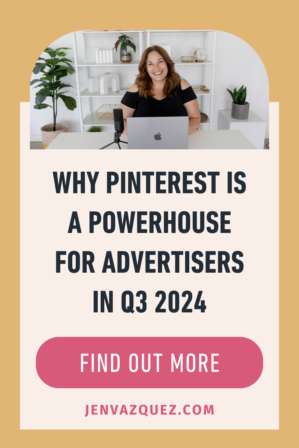 Pinterest pin with words: Why Pinterest is a Powerhouse for Advertisers in Q3 2024