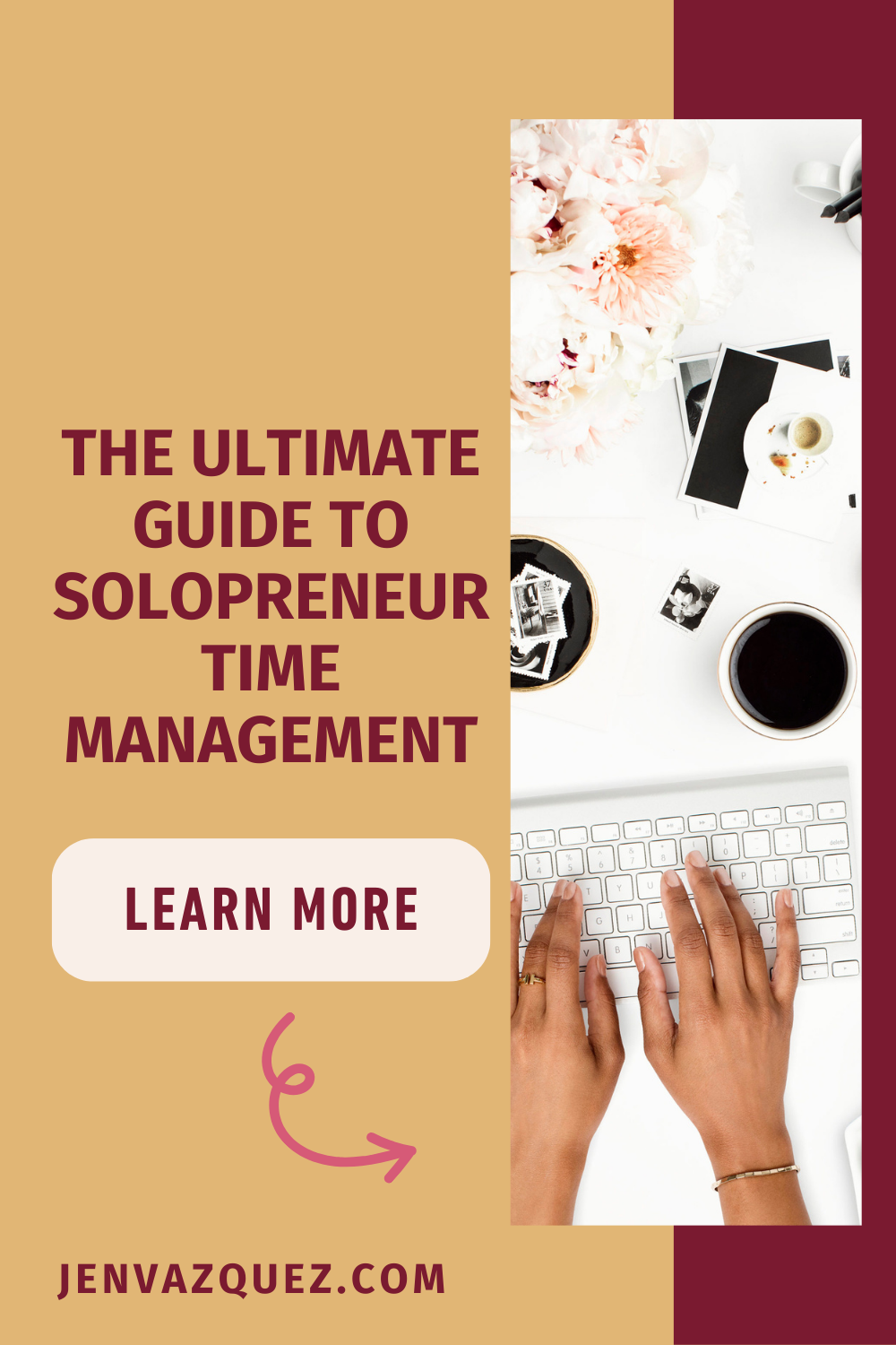 The Ultimate Guide to Solopreneur Time Management by Jen Vazquez Media