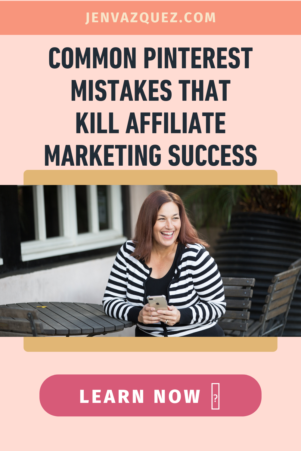 Pinterest Pin Text: Common Pinterest Mistakes That Kill Affiliate Marketing Success by Jen Vazquez Media