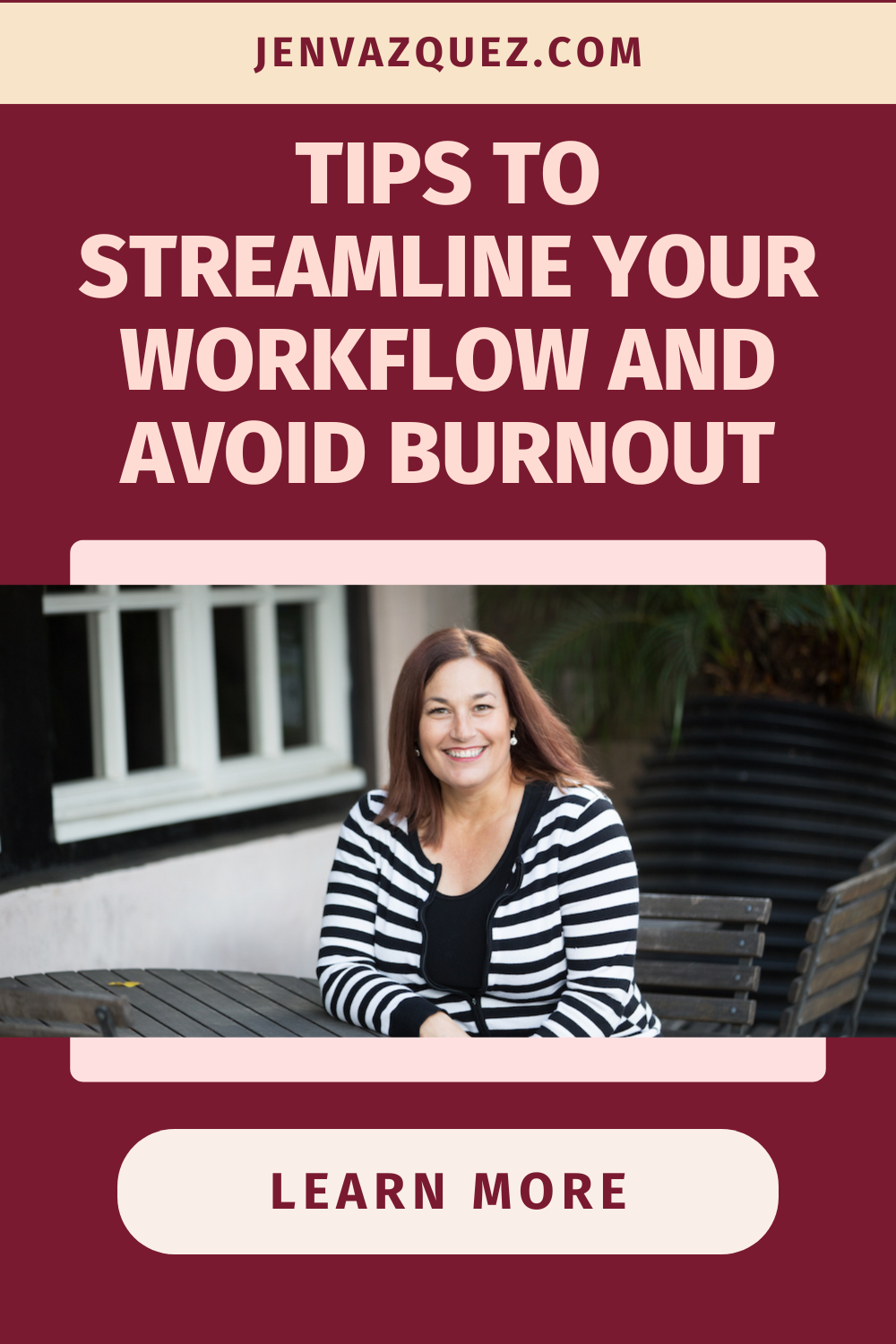 Pinterest Pin with text: Tips to Streamline Your Workflow and Avoid Burnout by Marketing Duo Podcast with Jen Vazquez and Cinthia Pacheco of Digital Bloom IQ